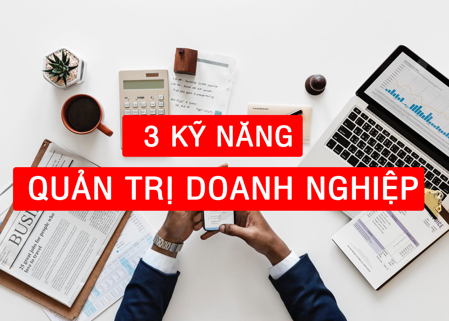kỹ năng quản trị doanh nghiệp