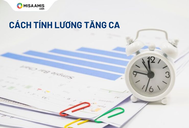 cách tính lương tăng ca