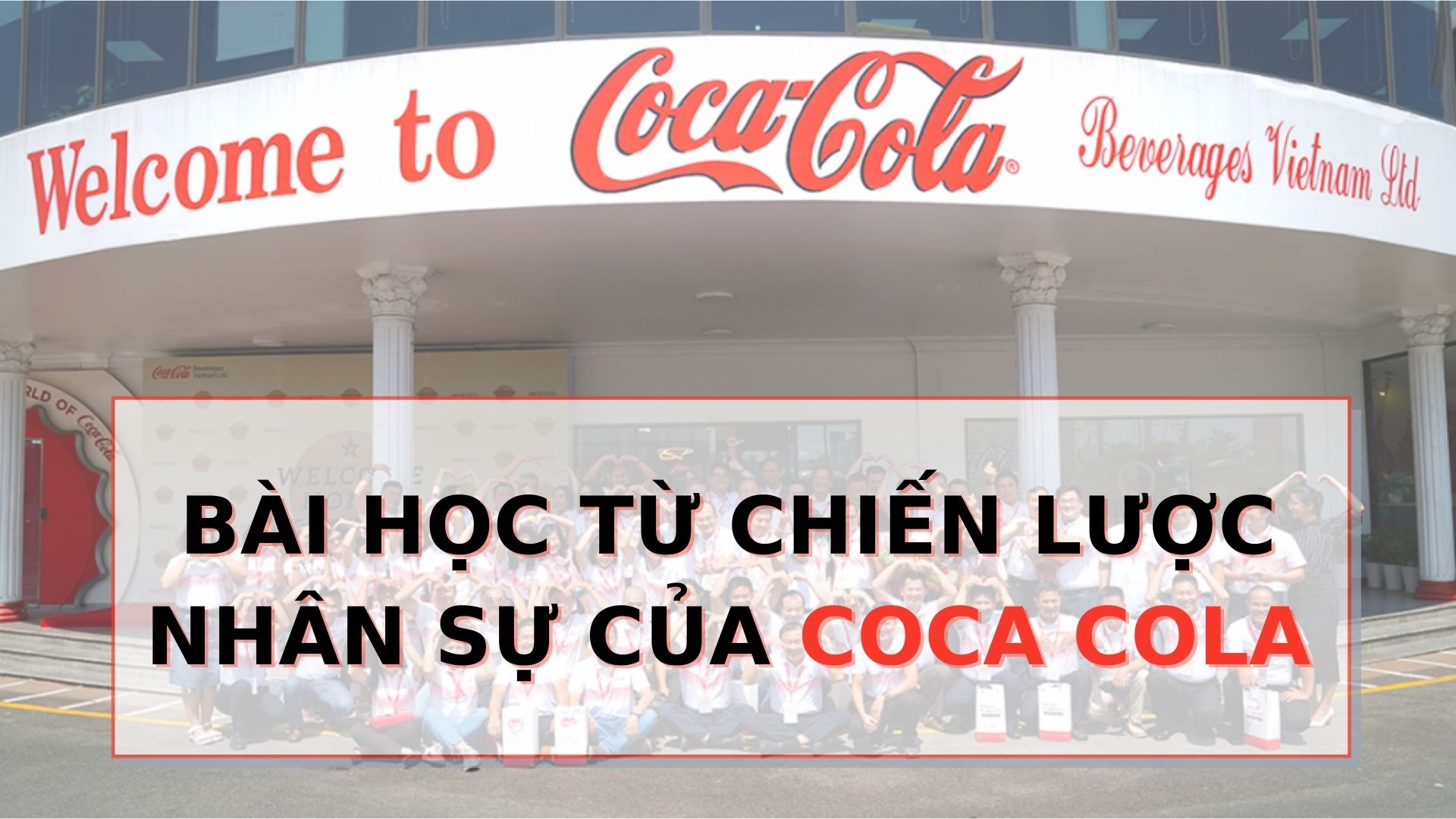 chien luoc nhan su coca cola
