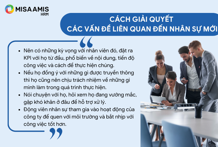Cách giải quyết các vấn đề liên quan đến nhân sự mới