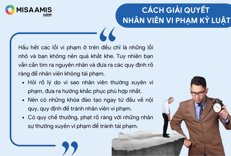 Cách giải quyết nhân viên vi phạm kỷ luật
