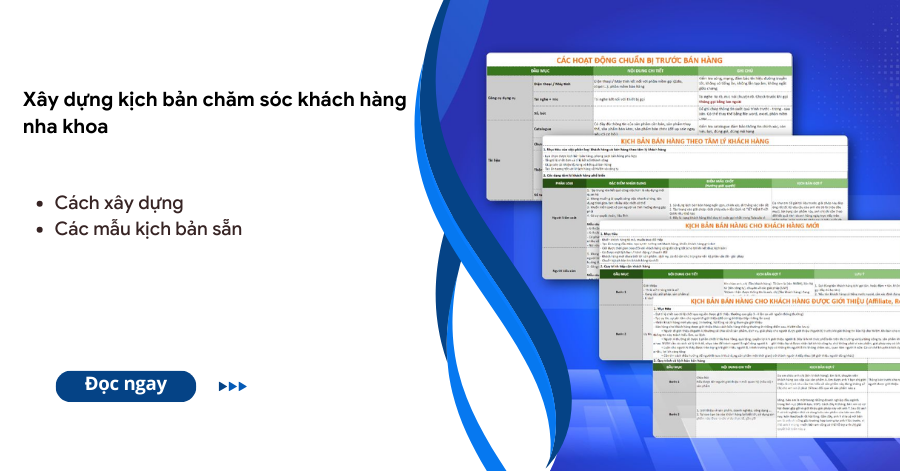 kịch bản chăm sóc khách hàng nha khoa
