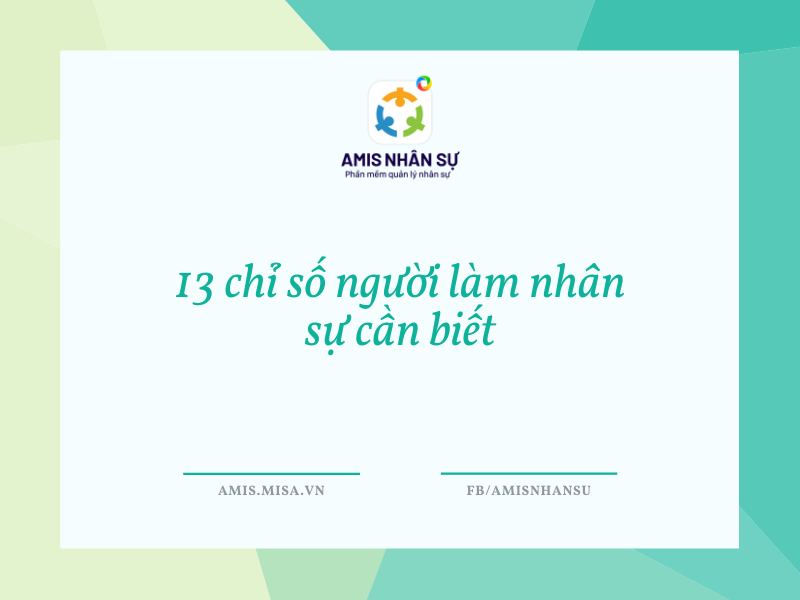 13 chỉ số người làm nhân sự cần biết