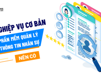 7 nghiệp vụ cơ bản phần mềm quản lý thông tin nhân sự nên có
