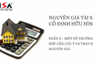 Hình 1: Phần 2 – Một số trường hợp cần lưu ý và thay đổi nguyên giá