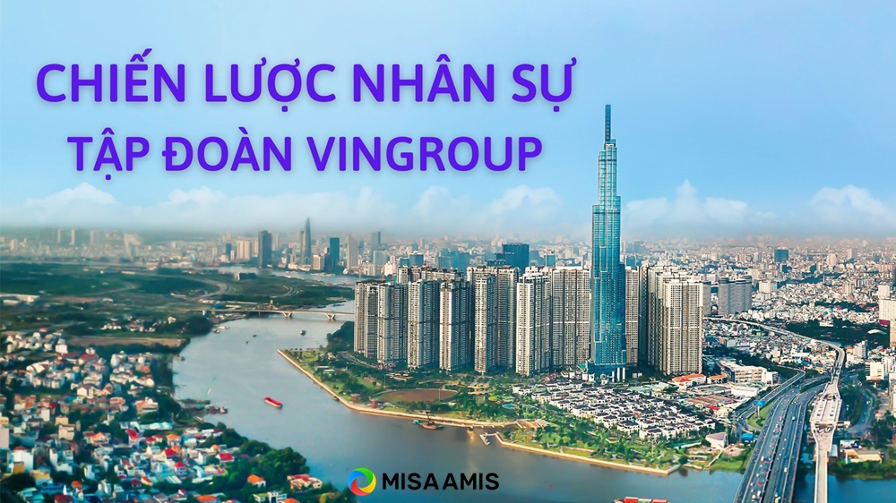 Chien luoc nhan su cua Vingroup