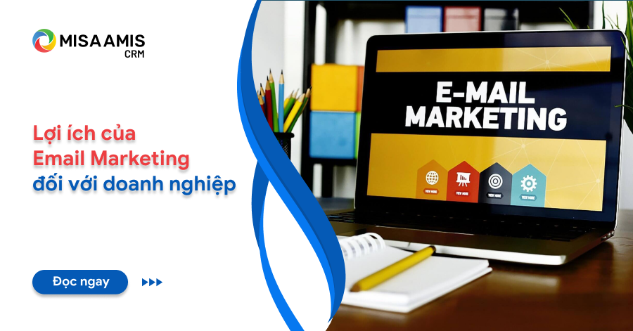 lợi ích của email marketing