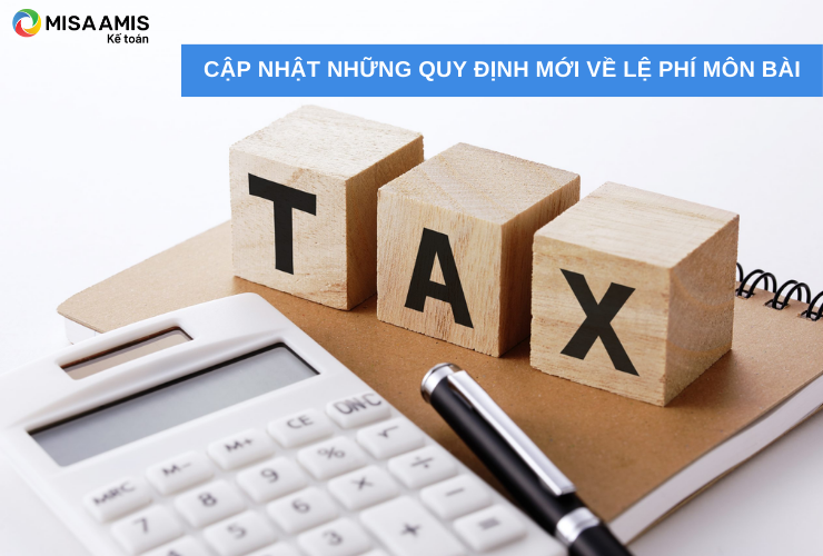 Thuế môn bài 2025: Bậc thuế, mức đóng và hạn nộp lệ phí môn bài