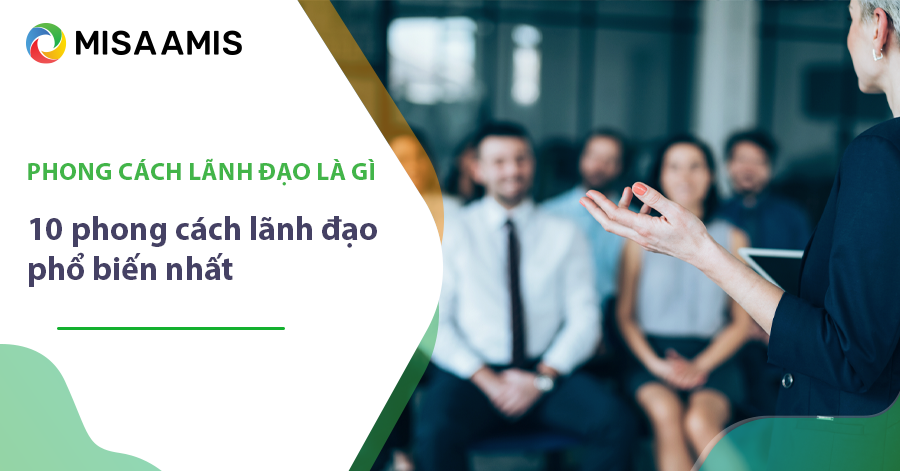 Phong cách lãnh đạo là gì