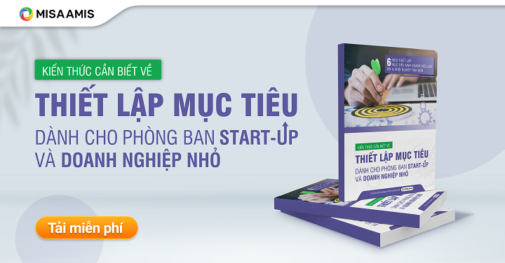 Thiết lập mục tiêu cho doanh nghiệp phòng ban Start-up và doanh nghiệp nhỏ