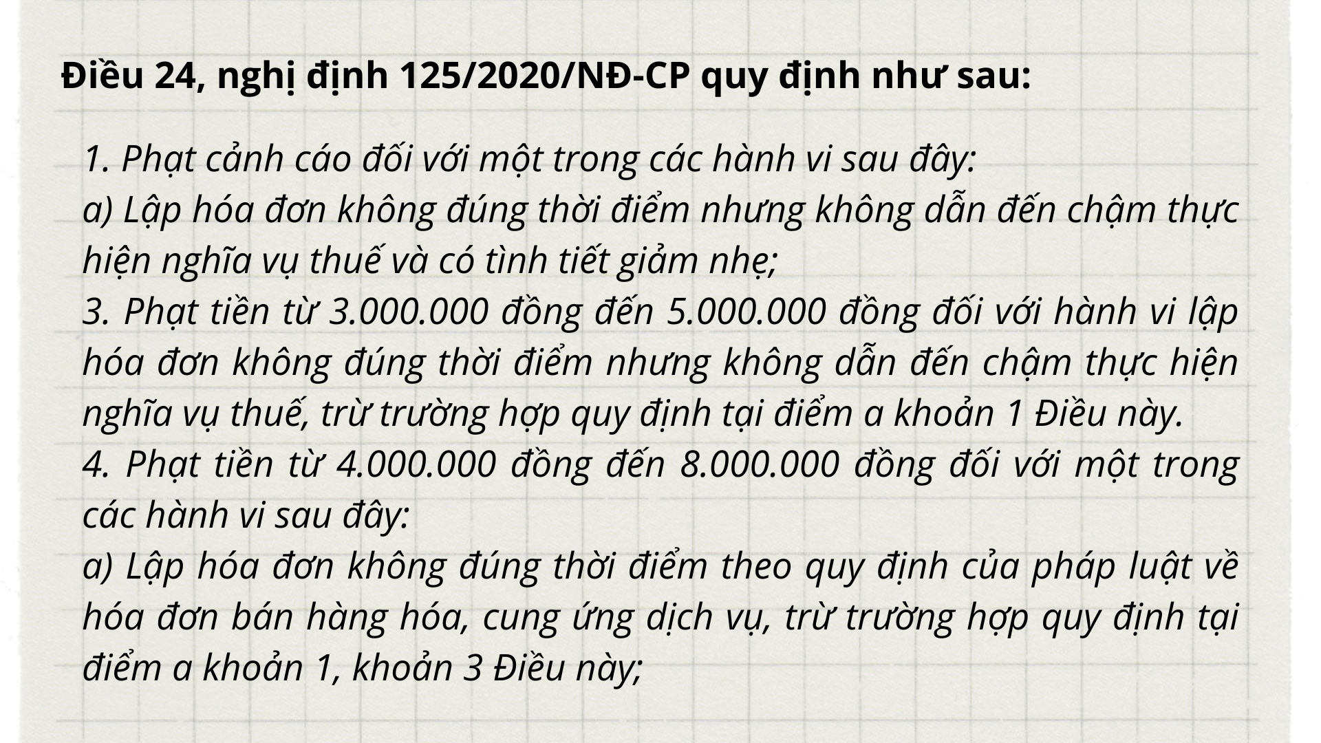Mức xử phạt với các hành vi lập hóa đơn không đúng thời điểm