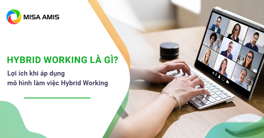 Hybrid Working là gì