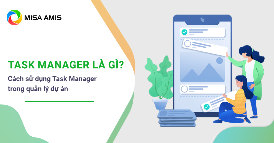 Task Manager là gì