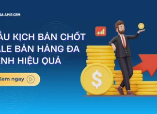 Mẫu kịch bản chốt sale bán hàng đa kênh hiệu quả