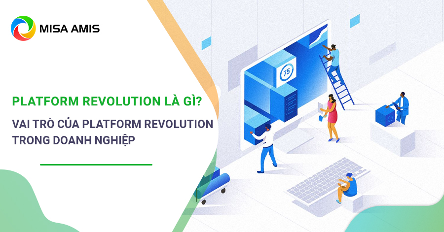 Platform Revolution là gì