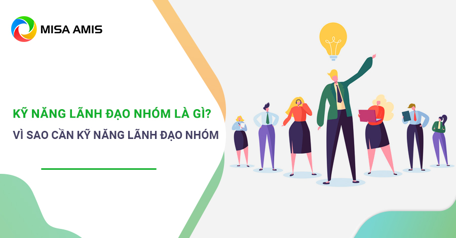 kỹ năng lãnh đạo nhóm