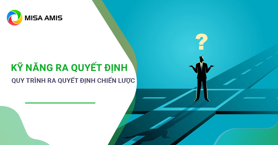 kỹ năng ra quyết định