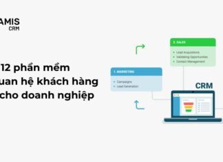 phần mềm quản lý quan hệ khách hàng tốt nhất
