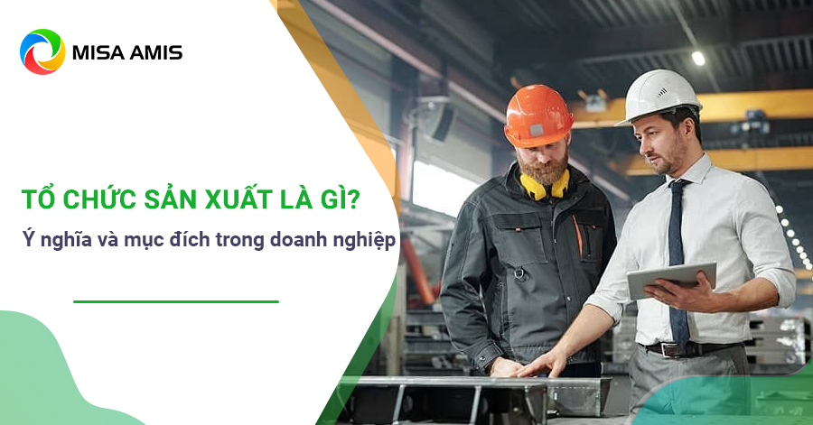 quản lý sản xuất là gì