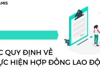 Các quy định về thực hiện hợp đồng lao động