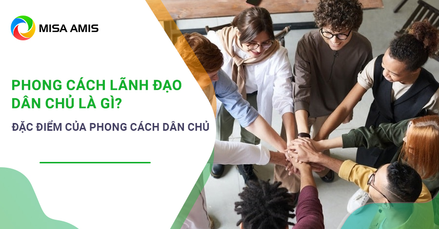Phong cách lãnh đạo dân chủ