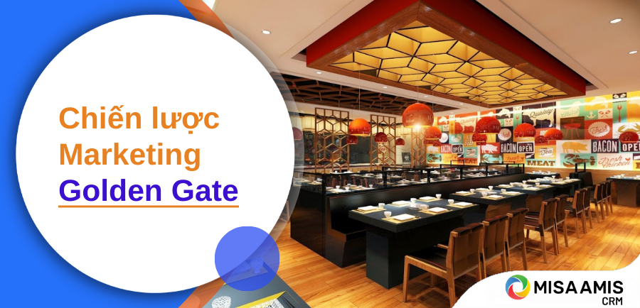 Chiến lược Marketing của Golden Gate