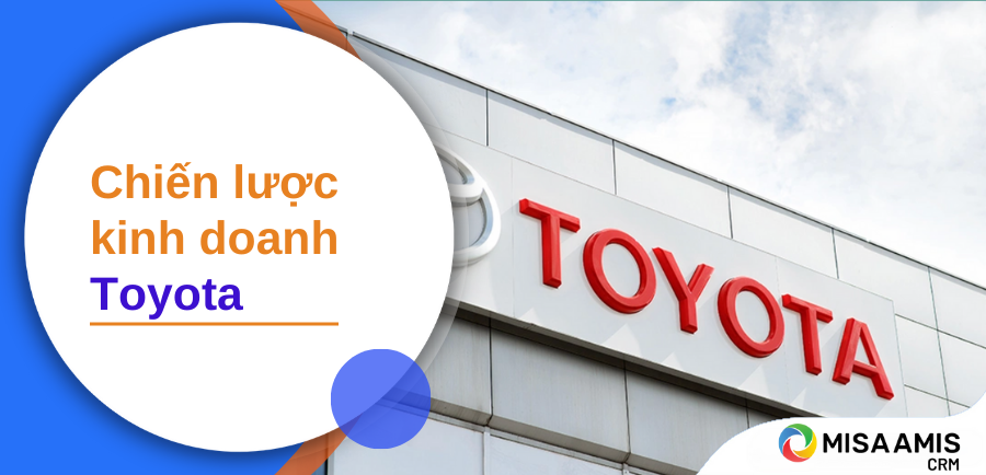 Chiến lược kinh doanh của Toyota 