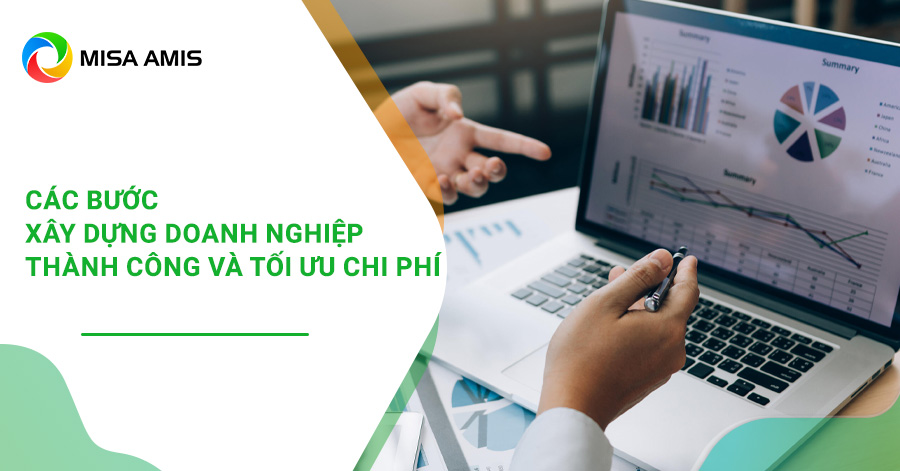 Các bước xây dựng doanh nghiệp thành công và tối ưu chi phí
