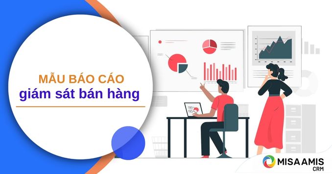 Mẫu báo cáo giám sát bán hàng