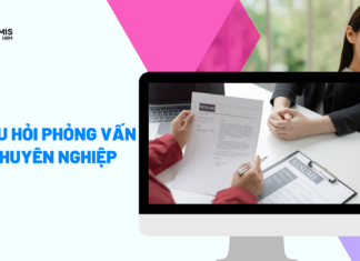 Phỏng vấn thực tập sinh - Những thông tin quan trọng HR cần biết