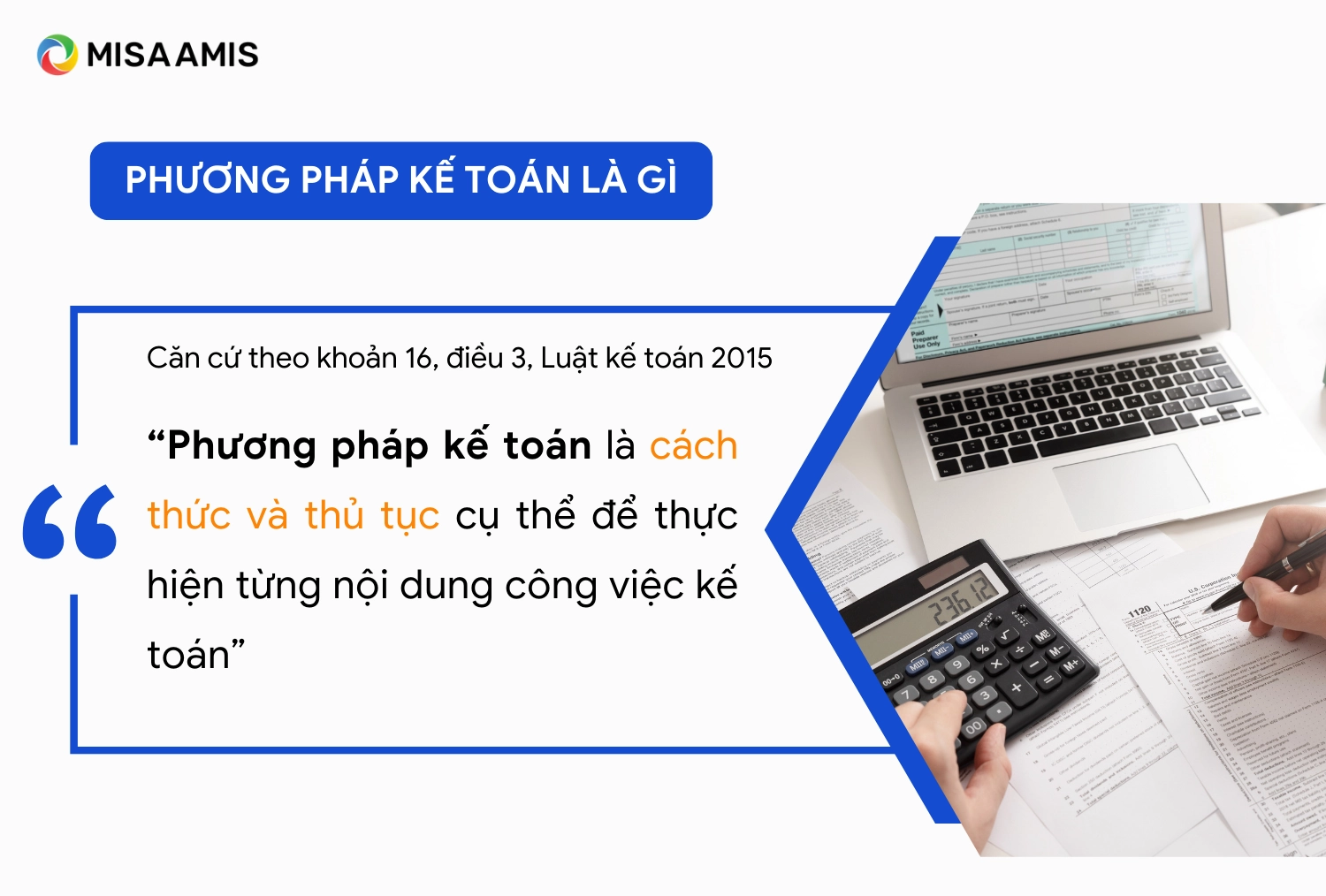 Phương pháp kế toán là gì?