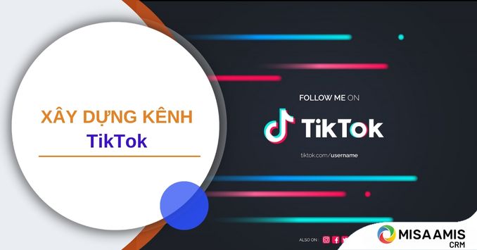 Xây dựng kênh Tiktok