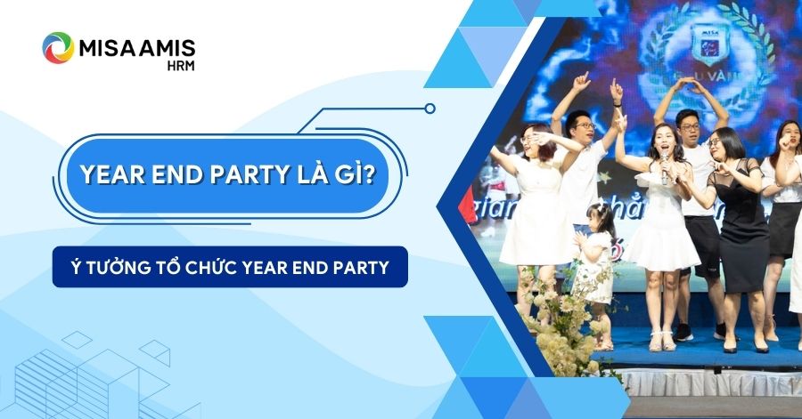 year end party là gì