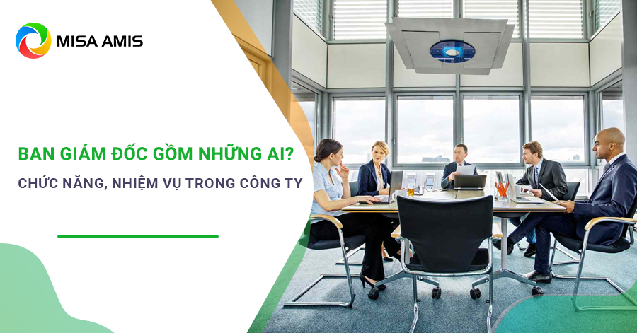 ban giám đốc gồm những ai