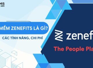 Phần mềm Zenefits là gì? Tổng quan về Zenefits quản lý nhân sự