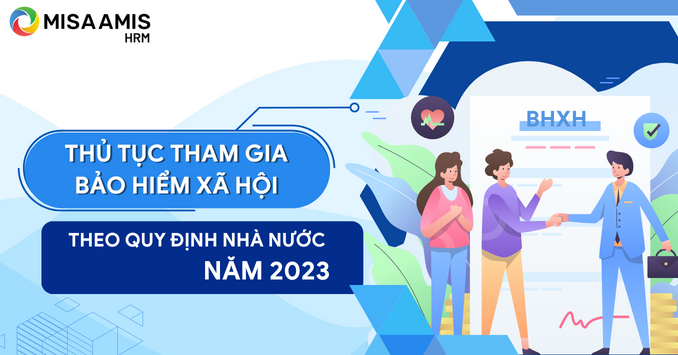 Thủ tục tham gia bảo hiểm xã hội theo quy định Nhà nước