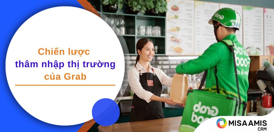 Chiến lược thâm nhập thị trường của Grab