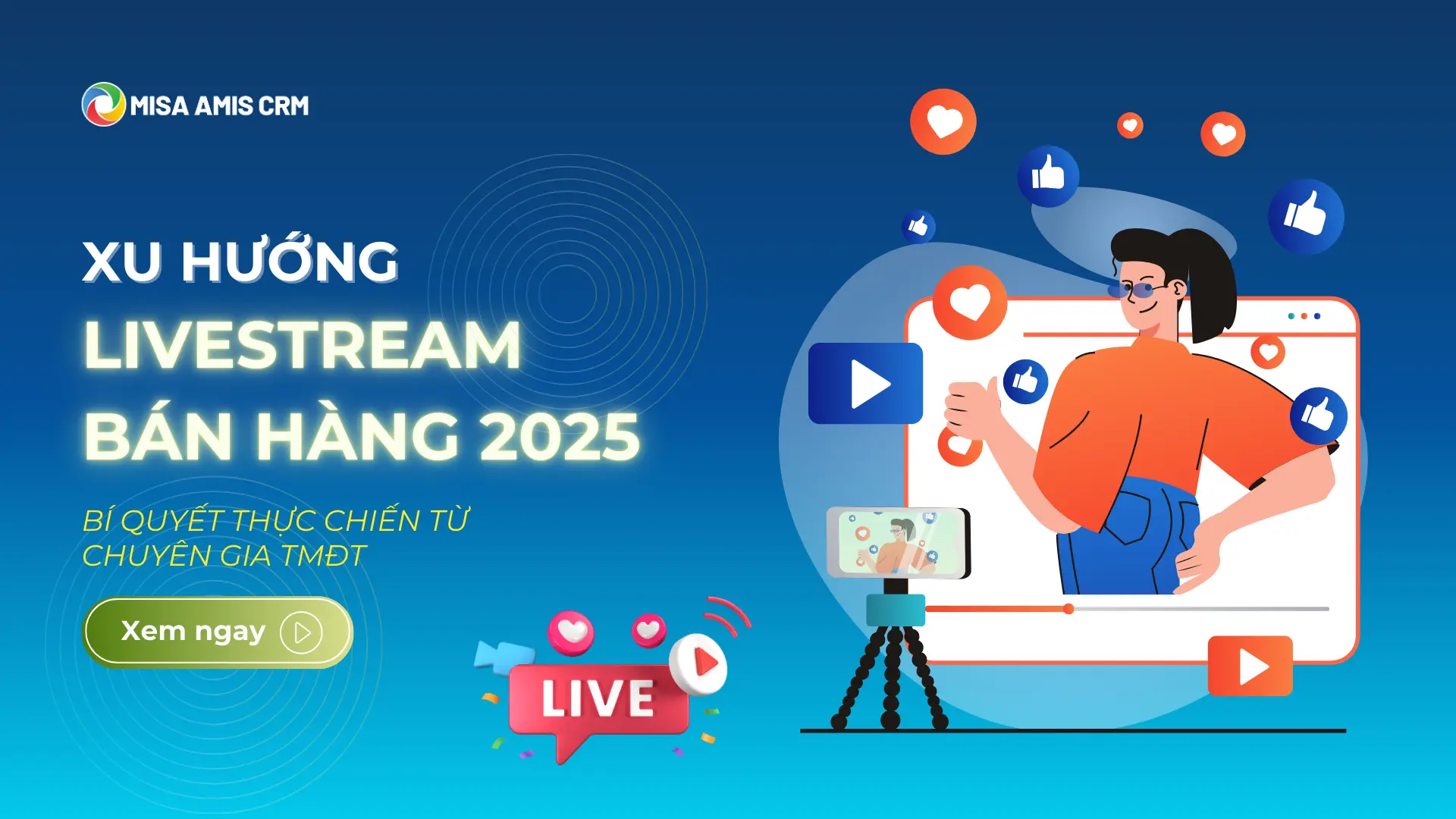 Xu hướng livestream bán hàng 2025