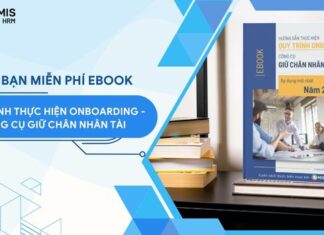 "Hướng dẫn thực hiện quy trình Onboarding - Công cụ giữ chân nhân tài áp dụng mới nhất năm 2023"