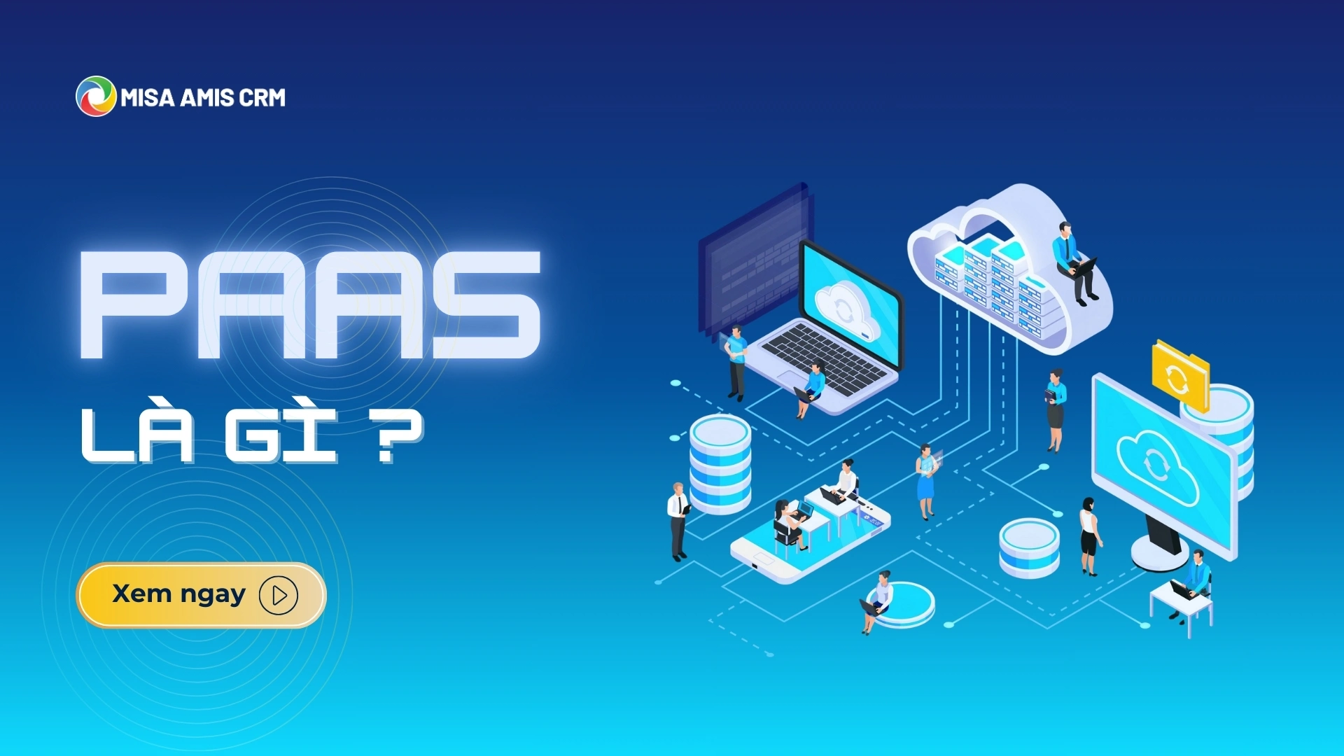 PaaS là ​​gì? - thumbnail