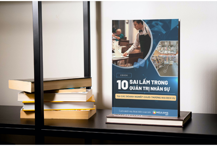 Ebook: 10 sai lầm trong quản trị nhân sự tại các doanh nghiệp chuỗi thương mại dịch vụ