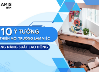 10 Ý tưởng cải thiện môi trường làm việc