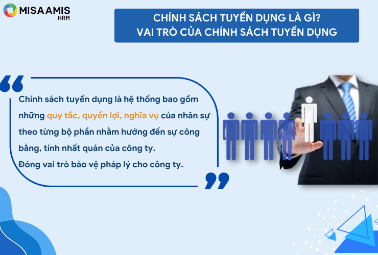 Chính sách tuyển dụng là gì?