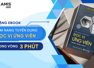 Ebook “Cẩm nang tuyển dụng - Đọc vị ứng viên trong 3 phút”