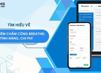 Phần mềm chấm công Breathe: Tính năng, giá bán mới nhất