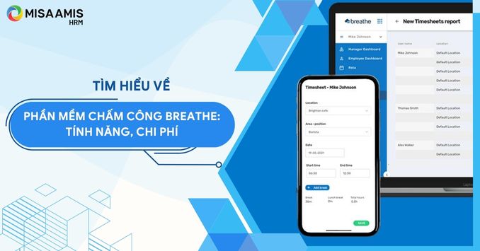 Phần mềm chấm công Breathe: Tính năng, giá bán mới nhất