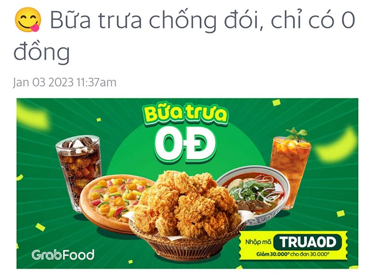 Chương trình giảm giá bữa trưa của Grab được thông báo trên app vào thời gian ăn trưa của dân văn phòng - Nguồn: App Grab