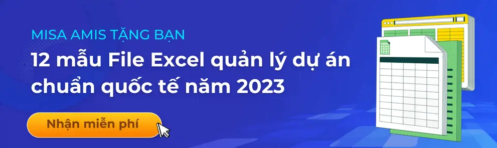 12 MẪU FILE EXCEL QUẢN LÝ DỰ ÁN CHUẨN QUỐC TẾ NĂM 2023