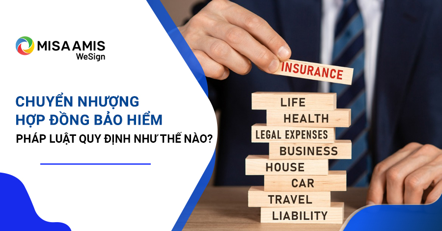 Chuyển nhượng hợp đồng bảo hiểm