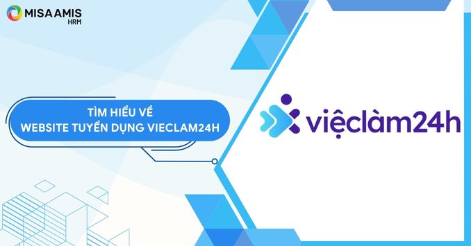 Việc làm 24h là gì? Tìm hiểu trang tuyển dụng việc làm 24h